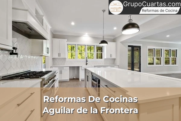 Reformas de Cocinas en Aguilar de la Frontera