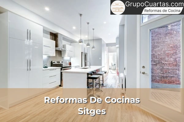 Reformas de Cocinas en la provincia de Barcelona 92 Reformas de Cocinas en Sitges